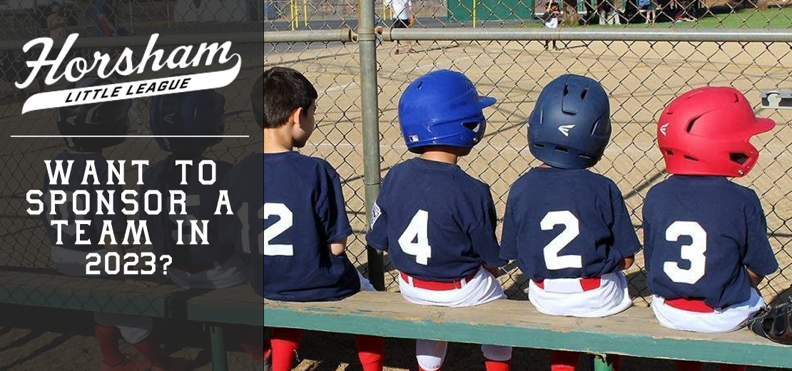 Become a Horsham Little League Sponsor